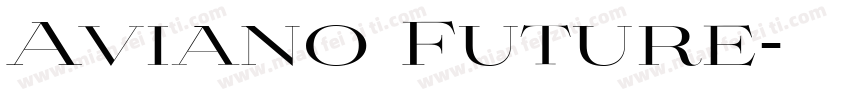 Aviano Future字体转换
